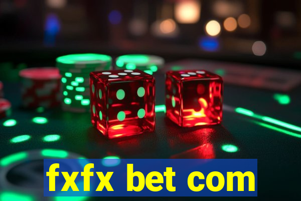 fxfx bet com